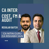 CA Inter Cost, FM & Audit | Regular Batch by CA Nitin Guru & CA Rishabh Jain | For Jan 26 & May 26 Exams